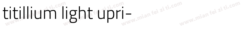 titillium light upri字体转换